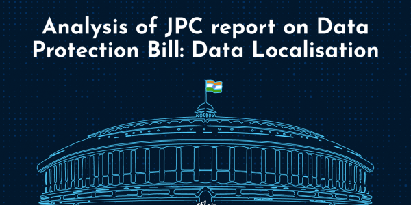 Analysis of JPC report on Data Protection Bill 2019